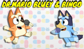 FNF Bluey & Bingo Sing Dr. Mario FNF Bluey & Bingo Sing Dr. Mario
