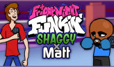 Shaggy x Matt - [Friday Night Funkin']